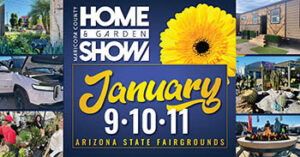 Maricopa County Home & Garden Show