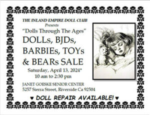 The Inland Empire Doll Club’s Doll Show